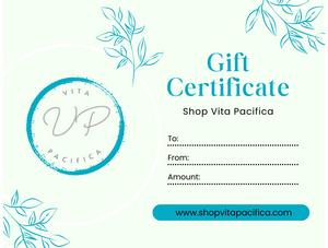 Vita Pacifica Gift Card